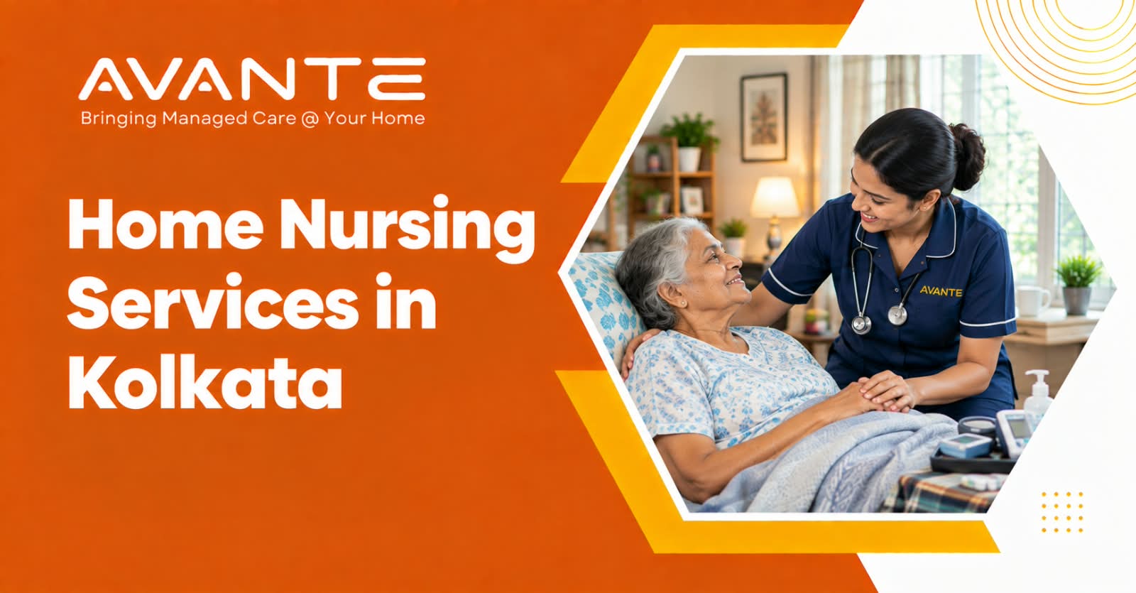 Home Nursing Services in Kolkata: What to Expect, Key Services & How It Works