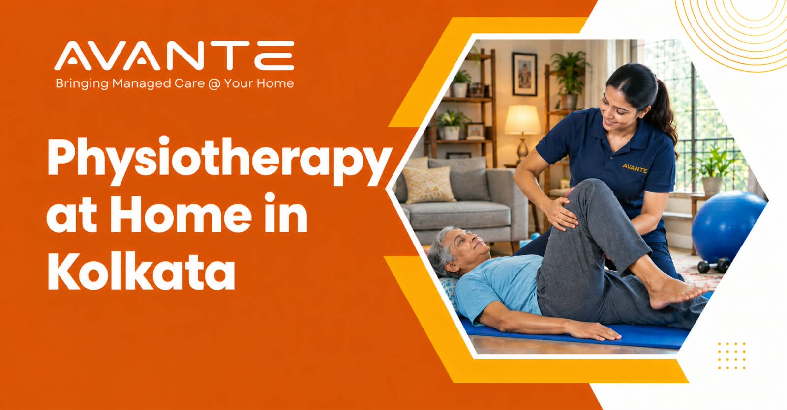 Physiotherapy at Home in Kolkata: Treatment, Conditions, and Benefits